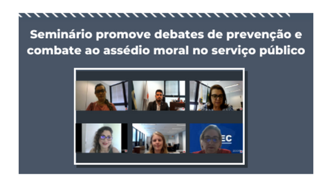 Seminário promove debates de prevenção e combate ao assédio moral no serviço público