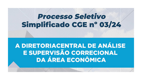CGE Minas comunica abertura de Processo Seletivo Simplificado